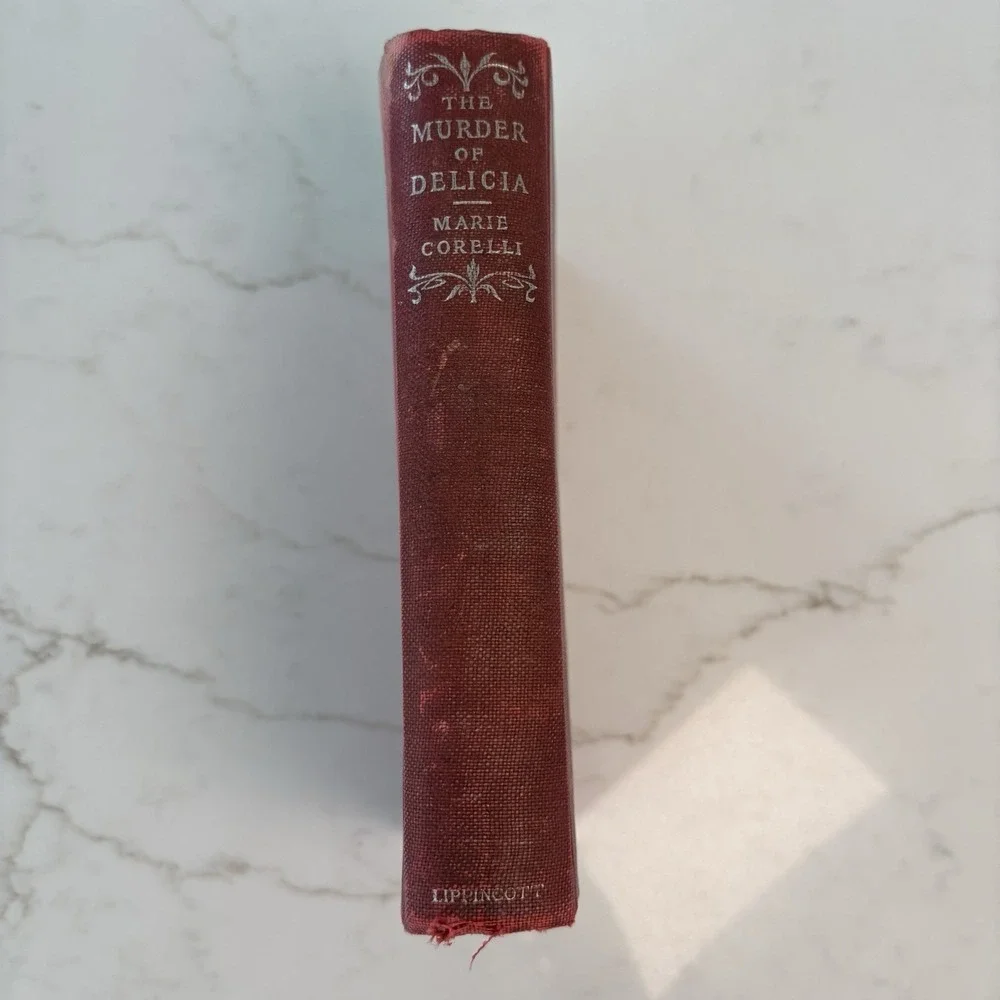 The Murder of Delicia Marie Corelli 1896 First Edition Vintage Hardcover Book